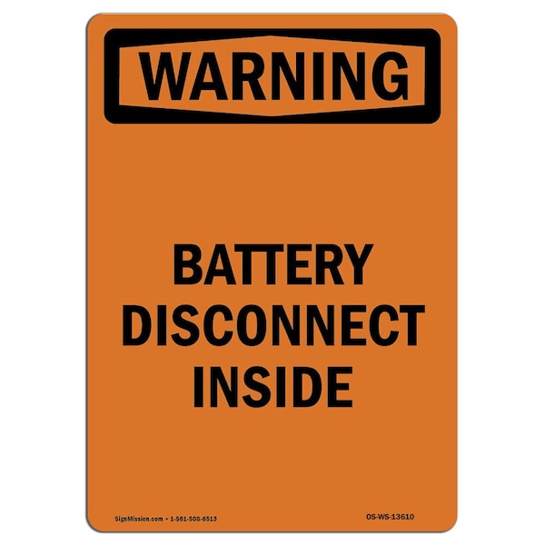 Safety Sign, OSHA WARNING, 5" Height, Battery Disconnect Inside, Portrait, 10PK